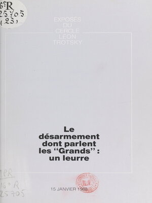 cover image of Le désarmement dont parlent les "Grands"